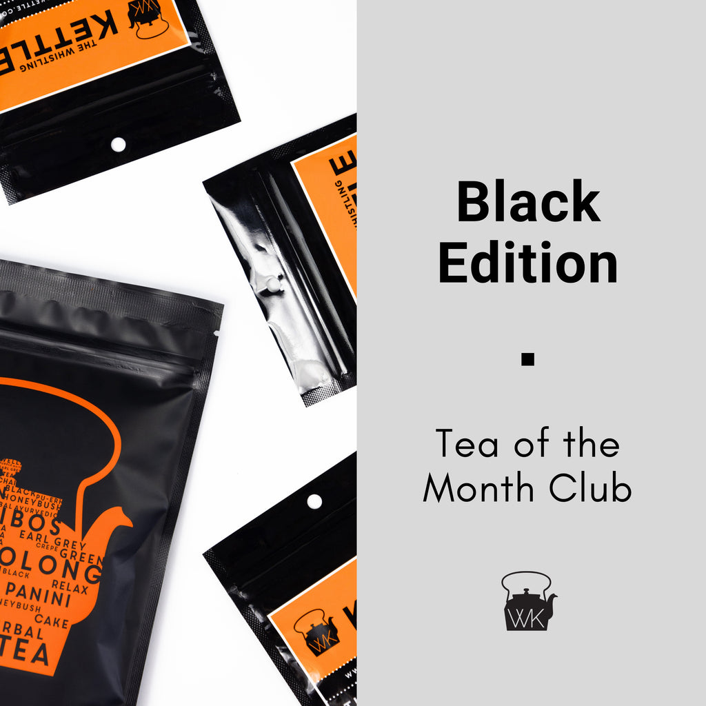 Tea of the Month -Black Edition