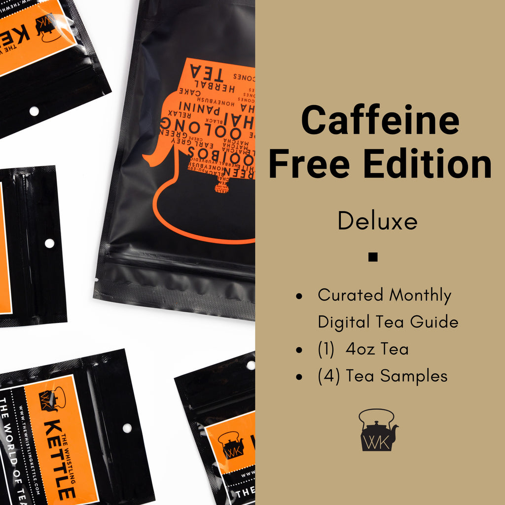 Tea of the Month - Caffeine Free Edition, Deluxe