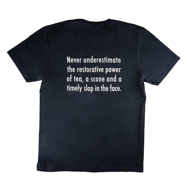 The Whistling Kettle Tea Merch "Never Underestimate..." - T-Shirt